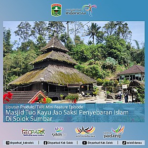 Masjid Tuo Kayu Jao Saksi Penyebaran Islam di Solok Sumbar